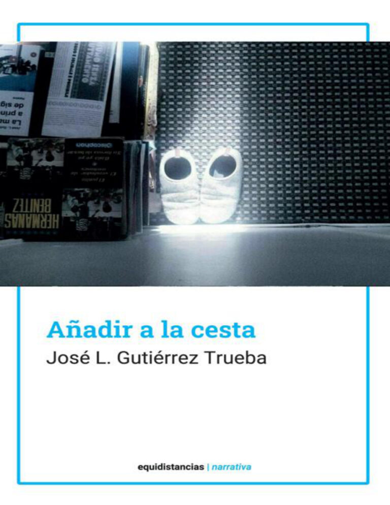 Anadir a la cesta Spanish Edition Jose Luis GUTIERREZ TRUEBA Kitap Kapağı