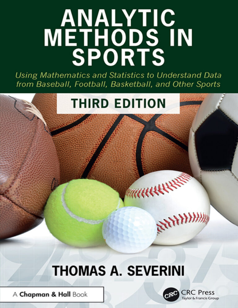 Analytic Methods in Sports 3rd Ed Thomas A Severini Kitap Kapağı