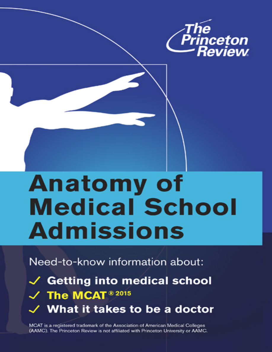 Anatomy of Medical School Admissions PDF Download – The Princeton Review