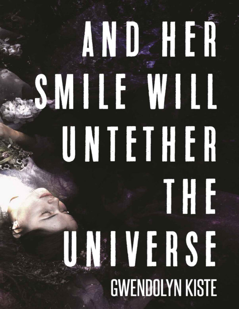 And Her Smile Will Untether the Universe Gwendolyn Kiste Kitap Kapağı