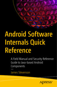 Android Software Internals Quick Reference A Field Manual and Security Kitap Kapağı