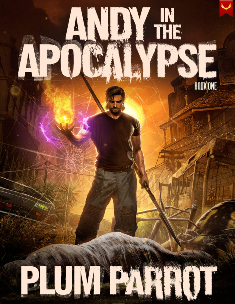 Andy in the Apocalypse A LitRPG Adventure Plum Parrot Kitap Kapağı