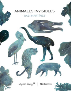 Animales invisibles Spanish Edition Gabi Martinez Kitap Kapağı