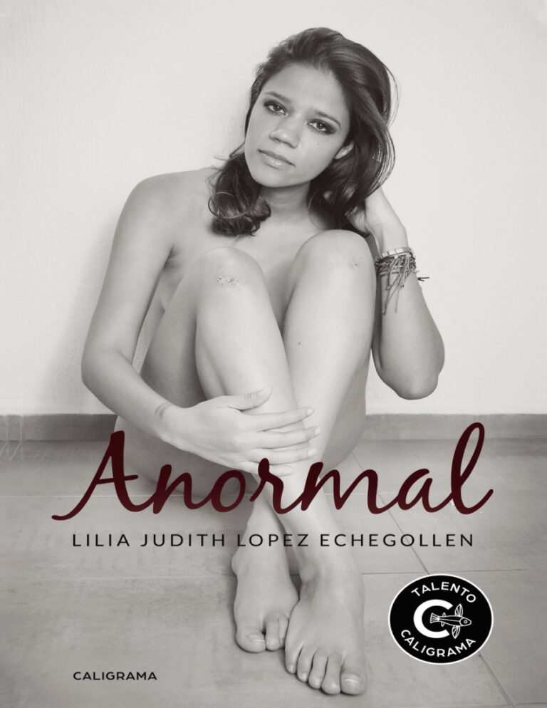 Anormal Spanish Edition Lilia Judith Lopez Echegollen Kitap Kapağı