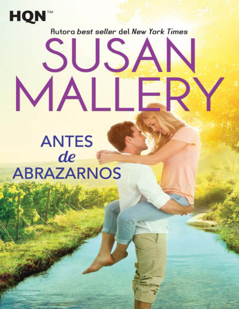 Antes de abrazarnos Spanish Edition Susan Mallery Kitap Kapağı