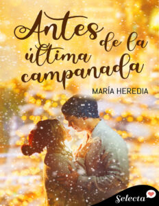 Antes de la ultima campanada Spanish Edition Maria Heredia Kitap Kapağı