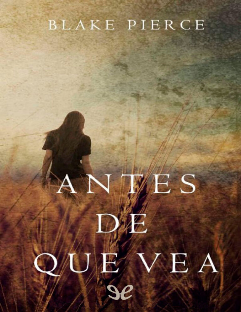 Antes de que vea Spanish Edition Blake Pierce Kitap Kapağı