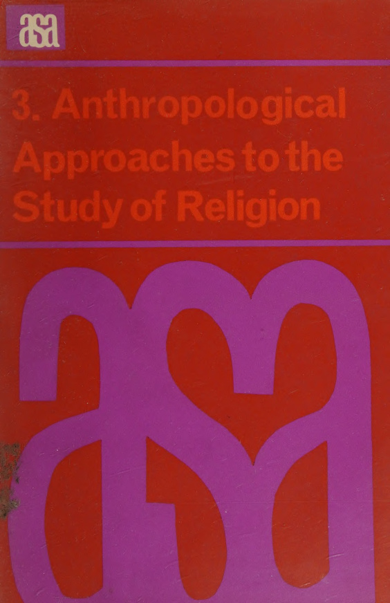 Anthropological Approaches to the Study of Religion PDF Download