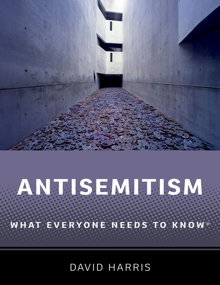 Antisemitism: What Everyone Needs to Know PDF Download – David Harris
