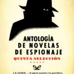 Antologia de Novelas de Espionaje Vol V Spanish Edition AA VV Kitap Kapağı
