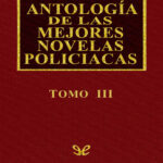 Antologia de las mejores novelas policiacas Vol III Spanish Edition AA VV Kitap Kapağı