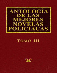 Antologia de las mejores novelas policiacas Vol III Spanish Edition AA VV Kitap Kapağı