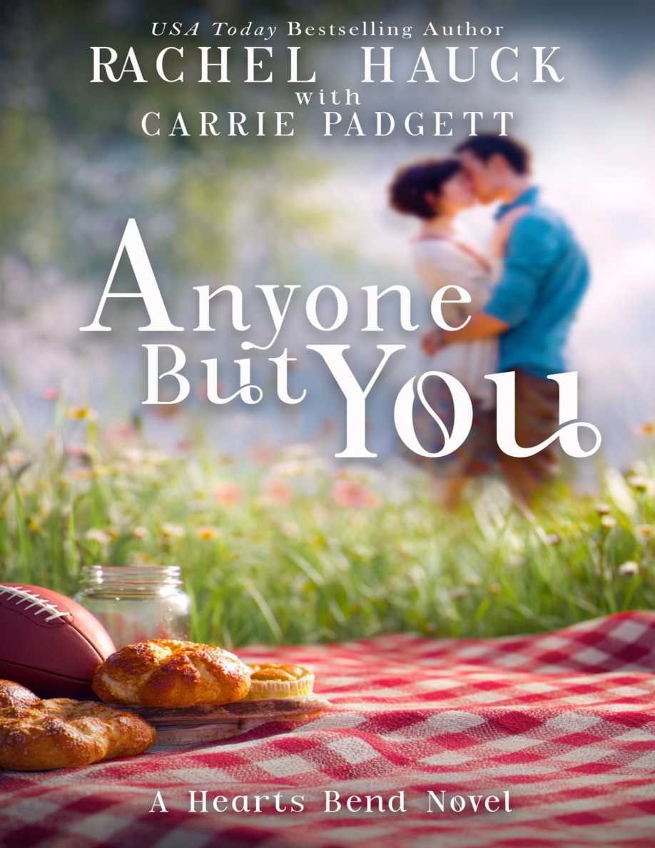 Anyone but you Rachel Hauck Kitap Kapağı