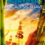 Apocalipsis suave Spanish Edition Will McIntosh Kitap Kapağı