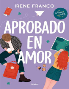 Aprobado en amor Spanish Edition Irene franco Kitap Kapağı