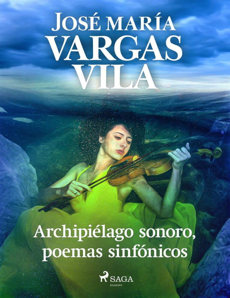 Archipielago sonoro poemas sinfonicos Spanish Edition Jose Maria Vargas Vilas Kitap Kapağı