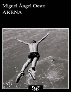 Arena Spanish Edition Miguel Angel Oeste Kitap Kapağı