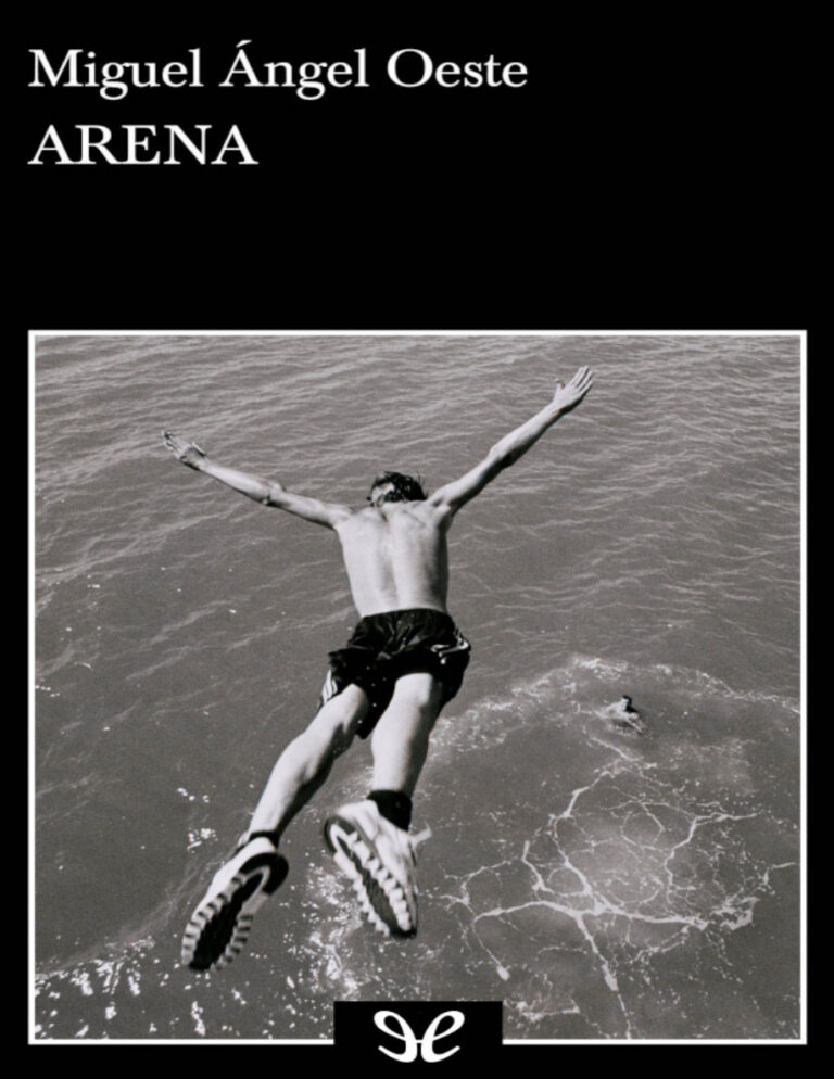 Arena Spanish Edition Miguel Angel Oeste Kitap Kapağı