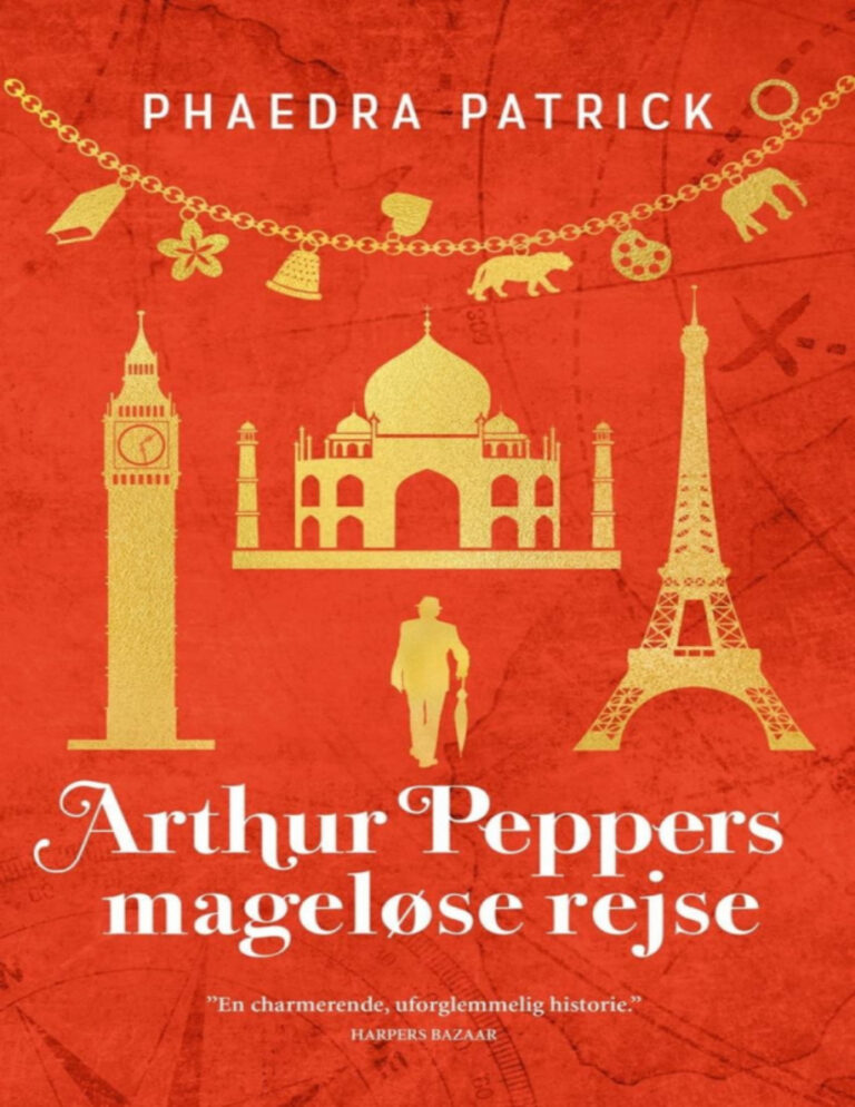 Arthur Peppers Magelose Rejse Danish Edition Phaedra Patrick Kitap Kapağı