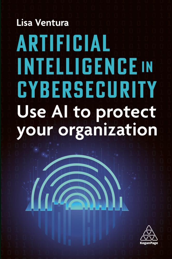 Artificial Intelligence in Cybersecurity PDF Download – Lisa Ventura