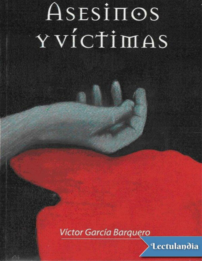 Asesinos y victimas Spanish Edition Victor Garcia Barquero Kitap Kapağı