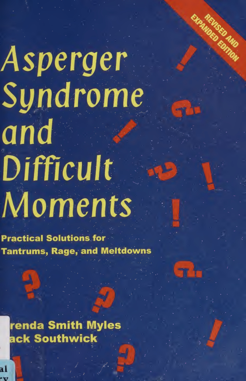 Asperger syndrome and difficult moments Brenda smith myles Kitap Kapağı