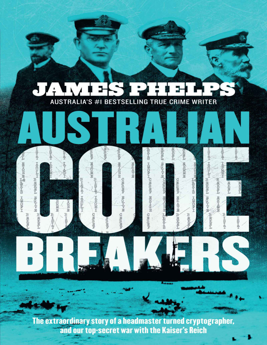 Australian Code Breakers James Phelps Kitap Kapağı