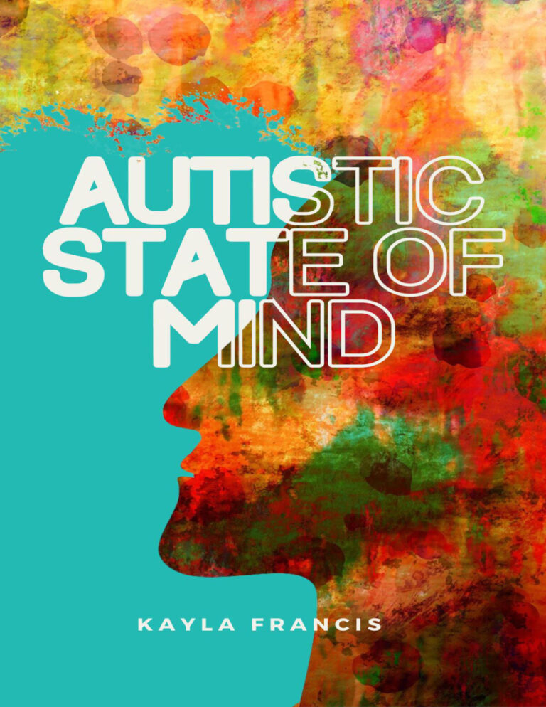 Autistic State of Mind Kayla Francis Kitap Kapağı