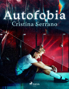 Autofobia Spanish Edition Cristina Serrano Kitap Kapağı