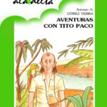 Aventuras con tito Paco Spanish Edition Antonio A Gomez Yebra Kitap Kapağı
