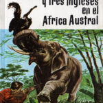 Aventuras de tres rusos y tres ingleses en el Africa austral Spanish Edition Verne Julio Kitap Kapağı