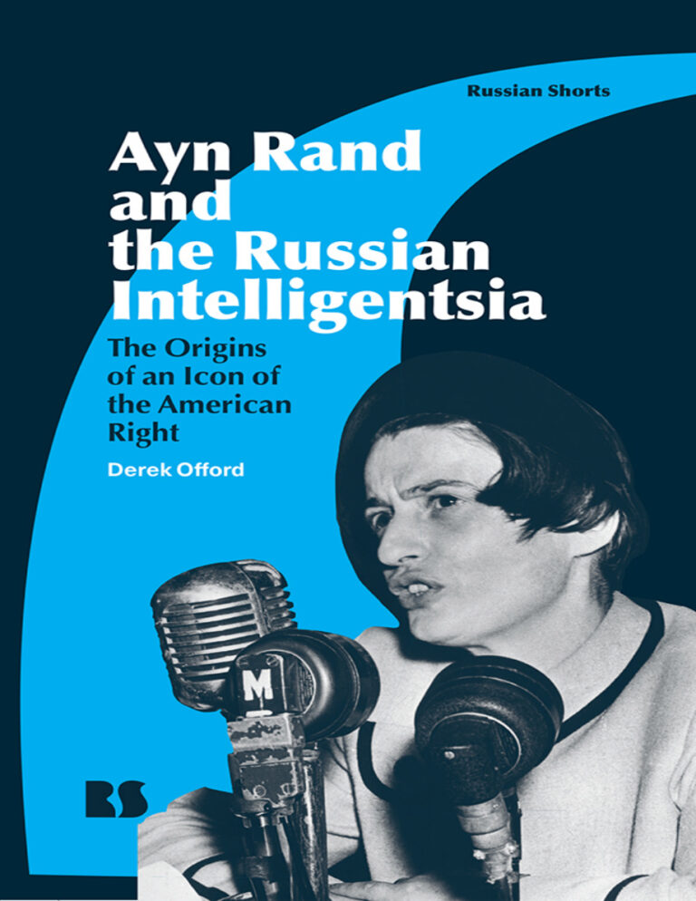 Ayn Rand and the Russian Intelligentsia Derek Offord Kitap Kapağı