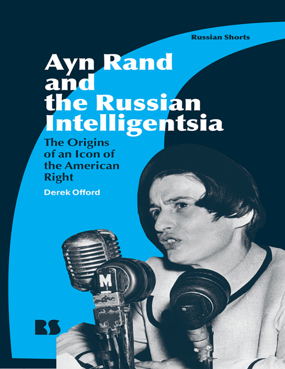 Ayn Rand and the Russian Intelligentsia Derek Offord Kitap Kapağı