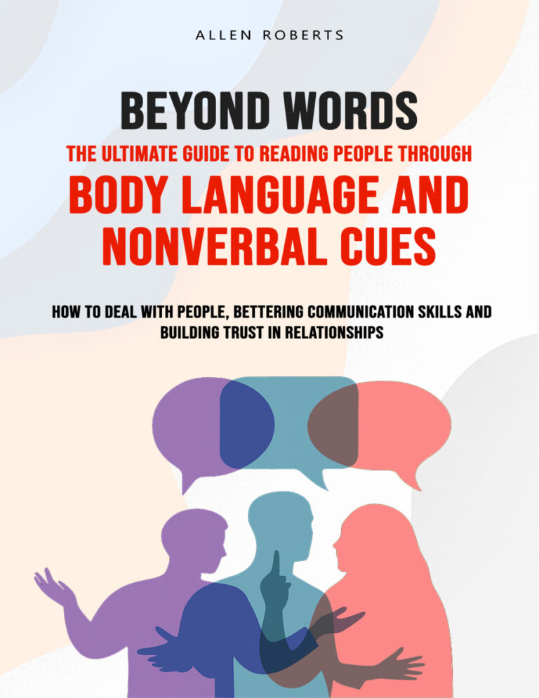 BEYOND WORDS The Ultimate Guide to Reading People Through Body Language and Nonverbal Cues by Allen Roberts Kitap Kapağı