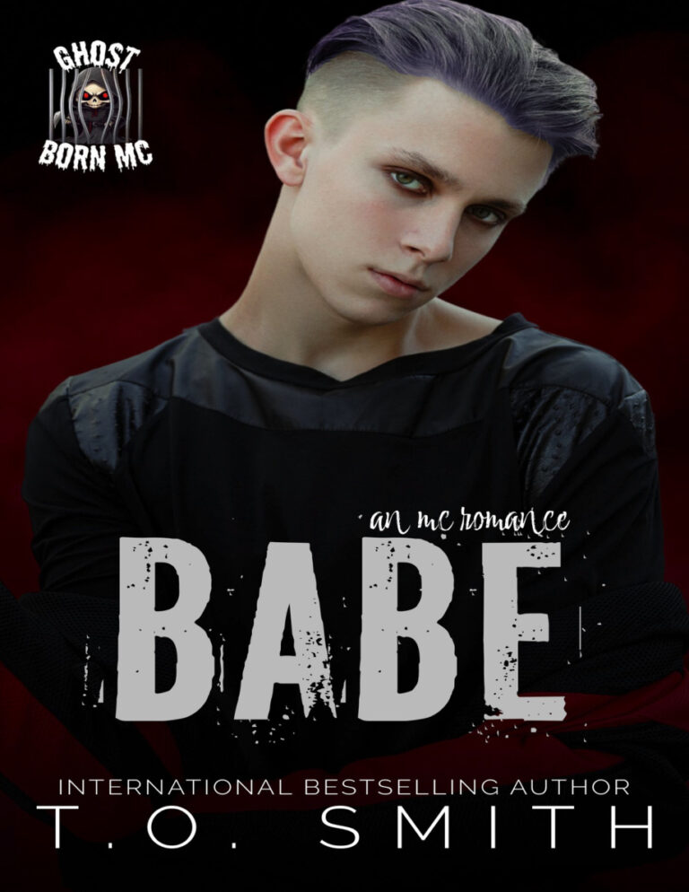 Babe ghost born mc TO SMITH Kitap Kapağı