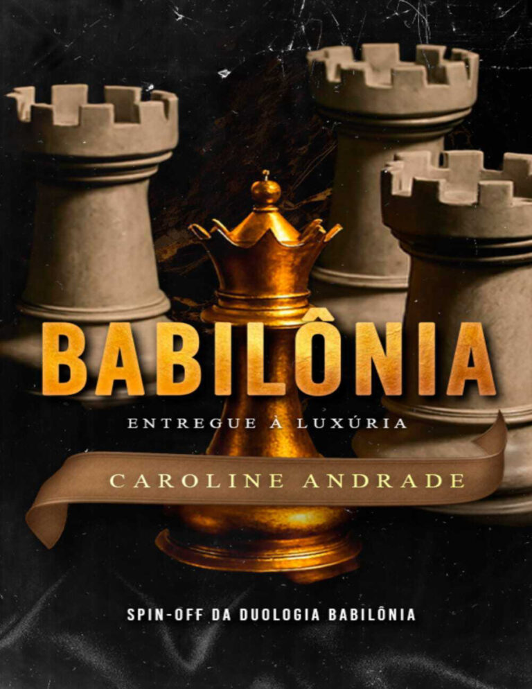 Babilonia entregue a luxuria Caroline Andrade Kitap Kapağı