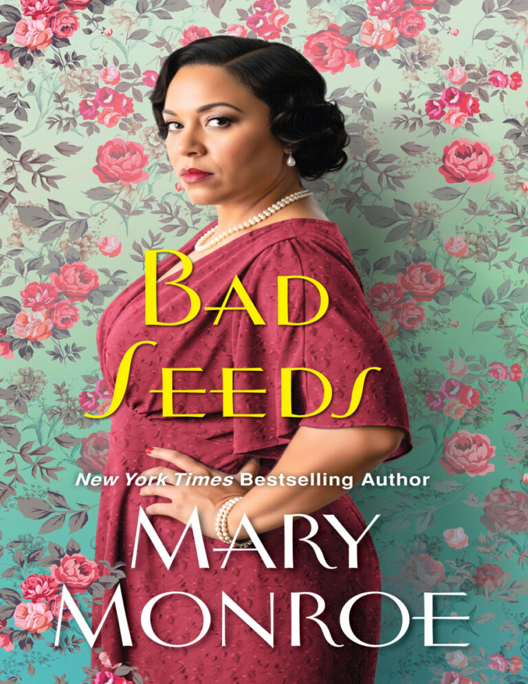 Bad Seeds Mary Monroe Kitap Kapağı