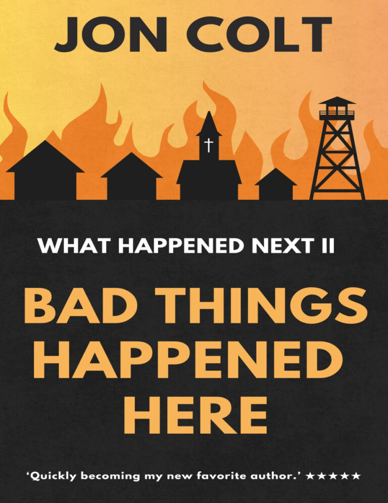 Bad things happened here Jon Colt Kitap Kapağı