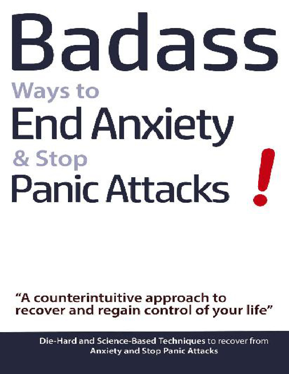 Badass Ways to End Anxiety and Stop Panic Attacks PDF Download – Geert Verschaeve