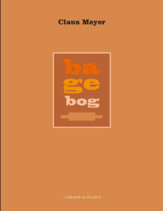 Bagebog Danish Edition Claus Meyer Kitap Kapağı