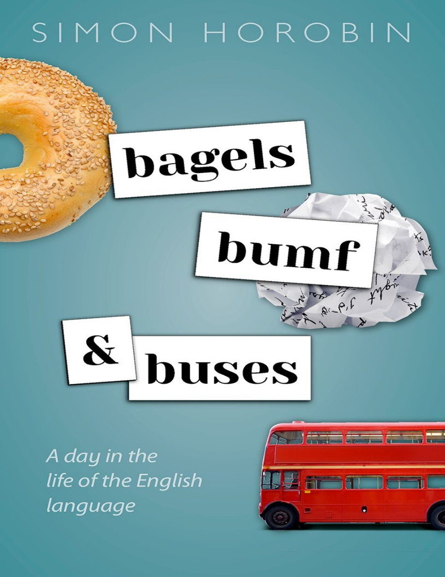 Bagels, Bumf and Buses PDF Download – Simon Horobin