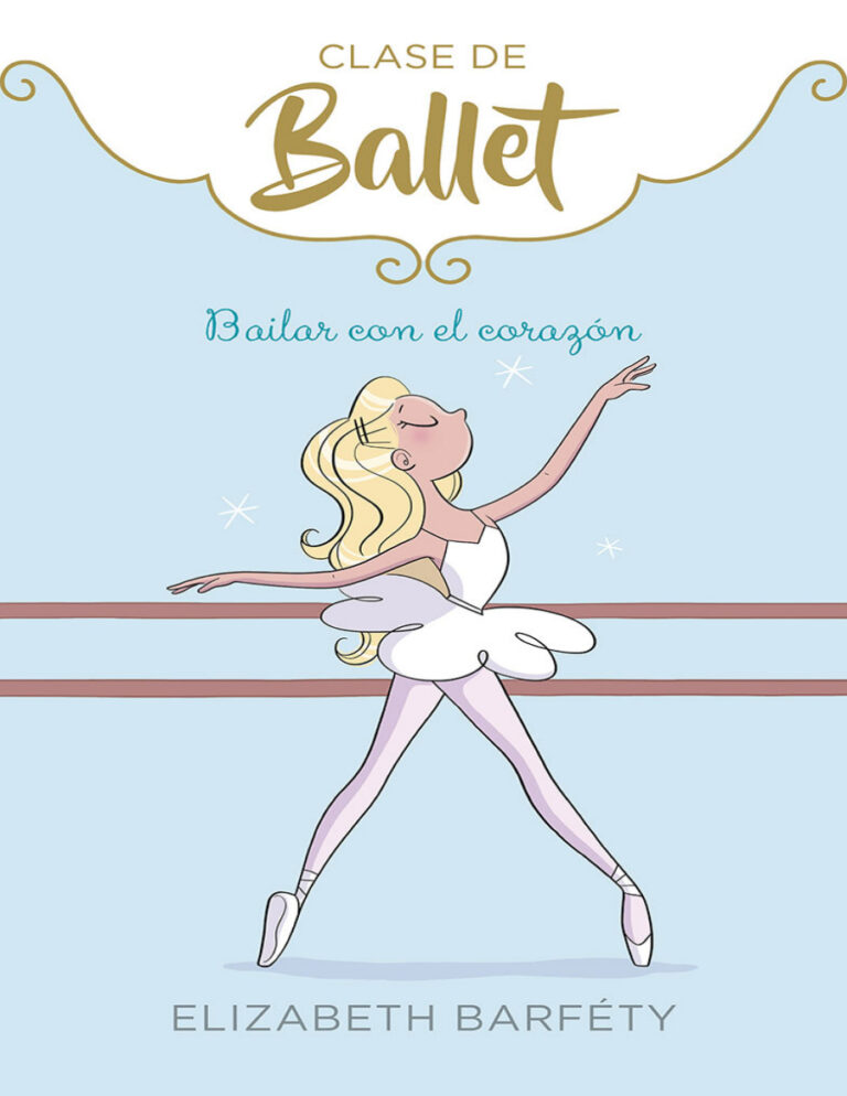 Bailar con el corazon Spanish Edition Elizabeth Barfety Kitap Kapağı