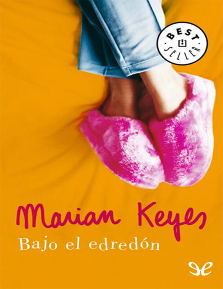 Bajo el edredon Spanish Edition Keyes Marian Kitap Kapağı