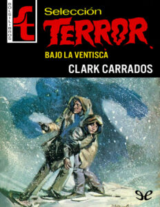 Bajo la ventisca Spanish Edition Clark Carrados Kitap Kapağı