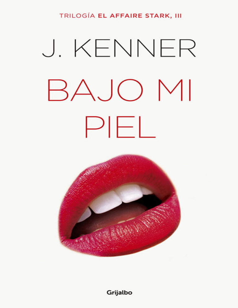 Bajo mi piel Serie El affaire Stark libro 3 Spanish Edition J Kenner Kitap Kapağı