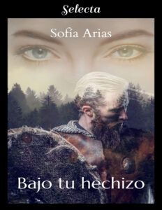 Bajo tu hechizo Spanish Edition Sofia Arias Kitap Kapağı
