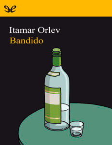 Bandido Spanish Edition Itamar Orlev Kitap Kapağı