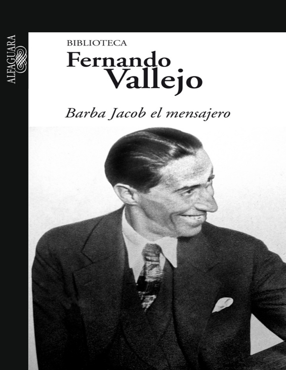 Barba Jacob: el mensajero PDF Download