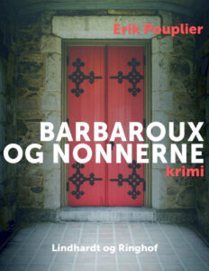 Barbaroux Og Nonnerne Danish Edition Erik Pouplier Kitap Kapağı