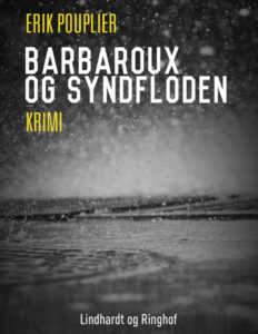 Barbaroux Og Syndfloden Danish Edition Erik Pouplier Kitap Kapağı